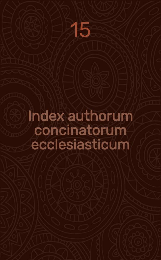 Index authorum concinatorum ecclesiasticum