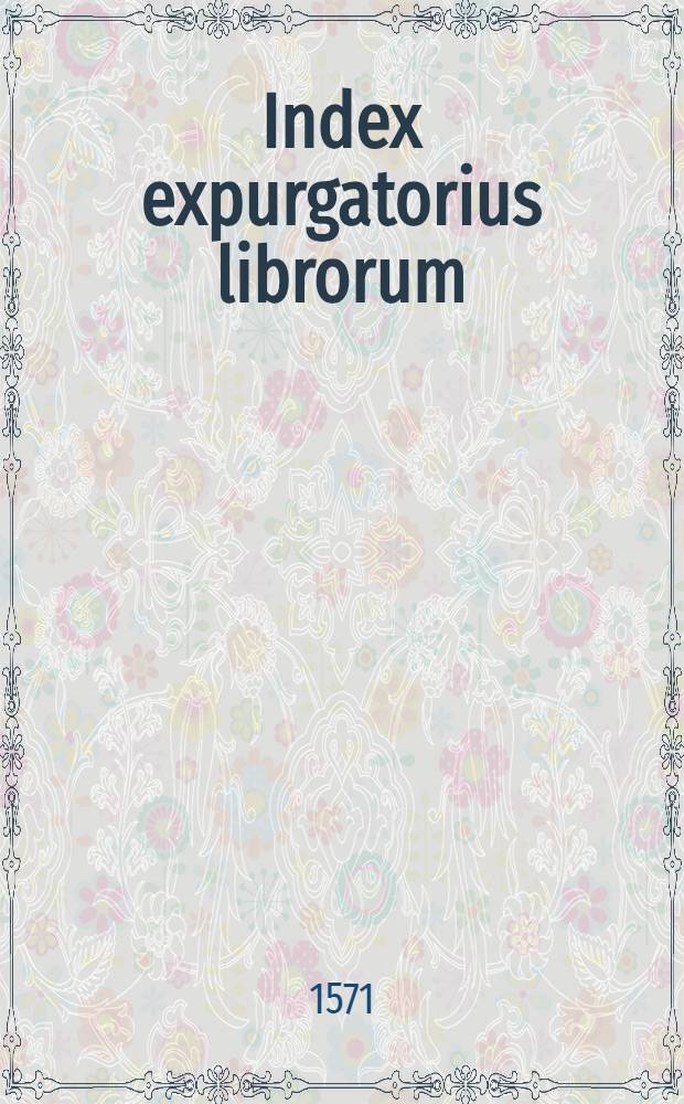Index expurgatorius librorum