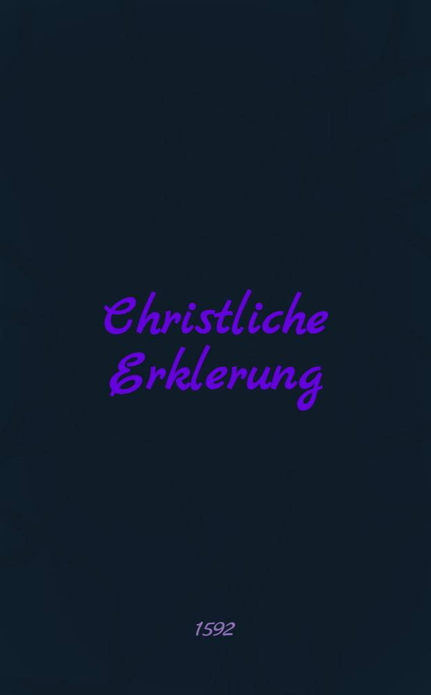 Christliche Erklerung