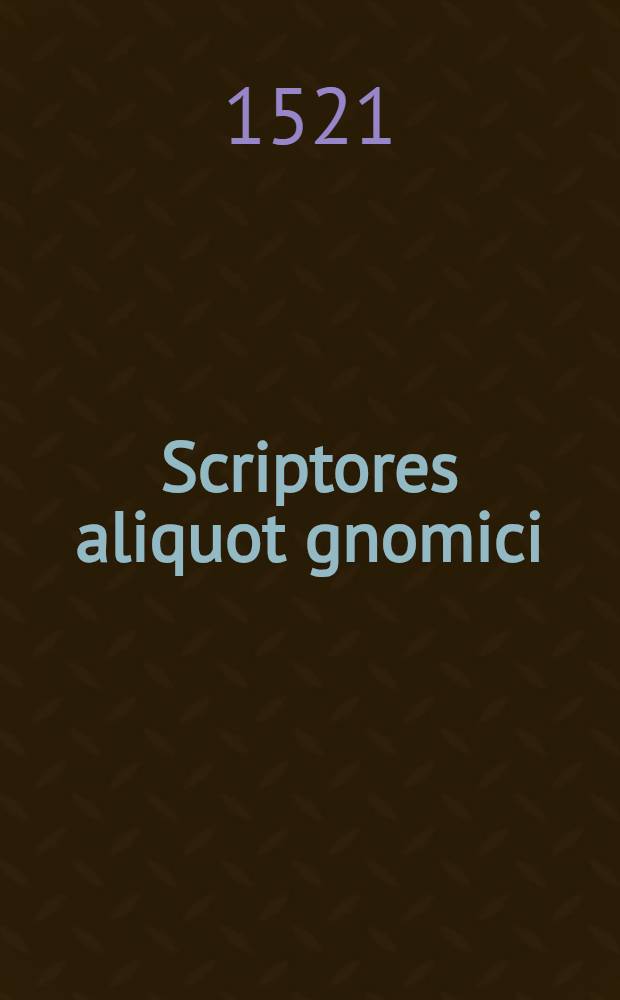 Scriptores aliquot gnomici