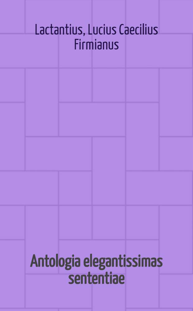 Antologia elegantissimas sententiae