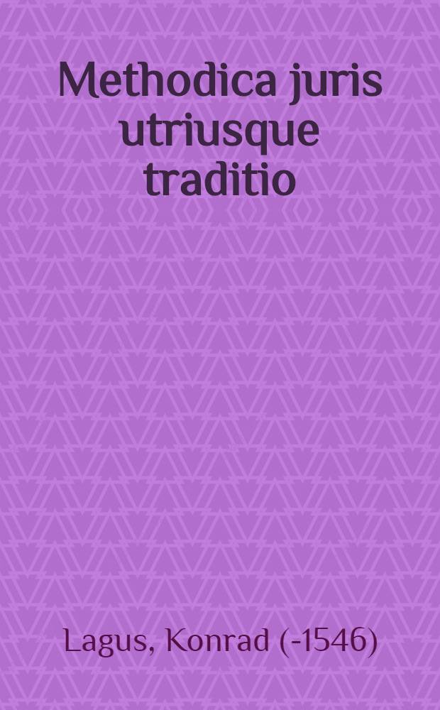 Methodica juris utriusque traditio