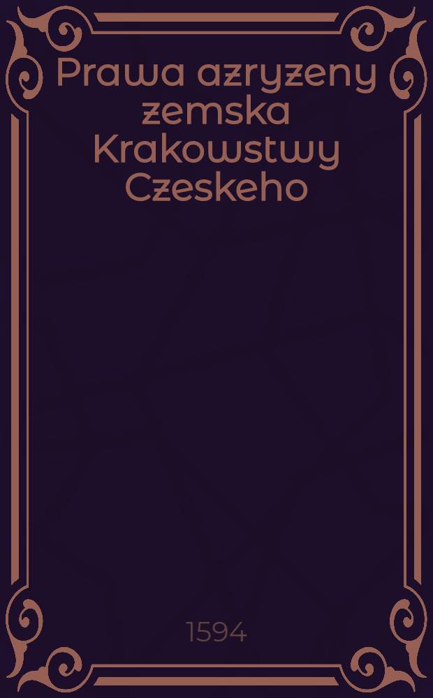 Prawa azryzeny zemska Krakowstwy Czeskeho