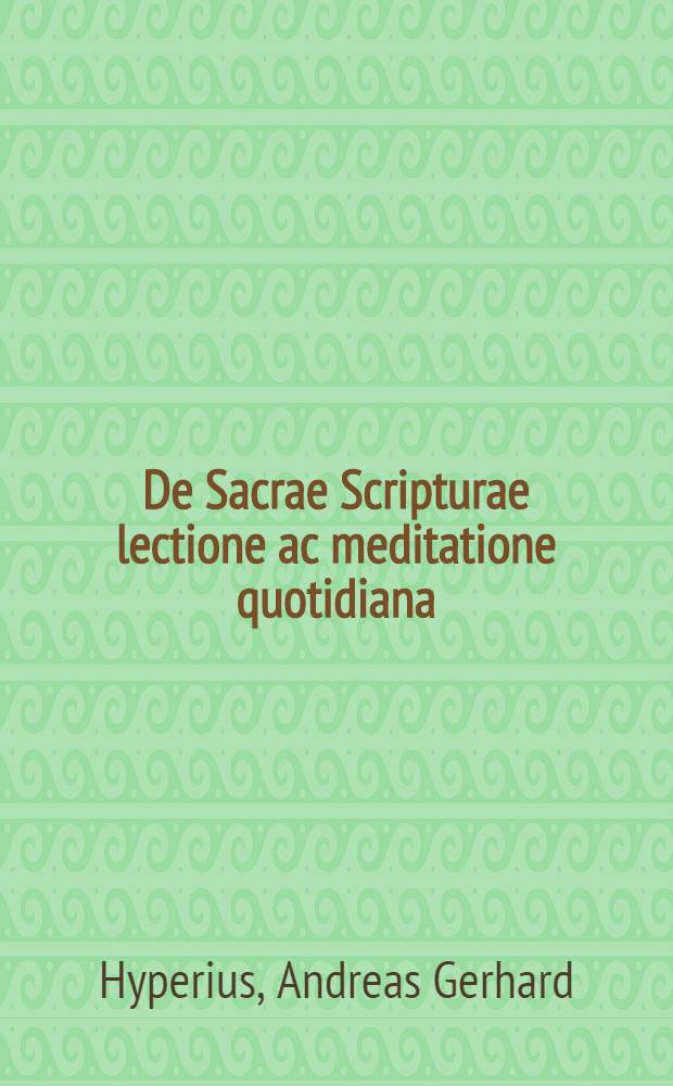 De Sacrae Scripturae lectione ac meditatione quotidiana