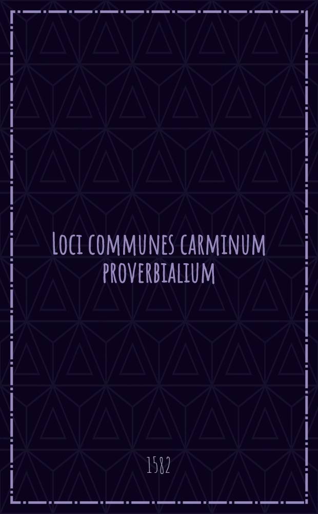 Loci communes carminum proverbialium