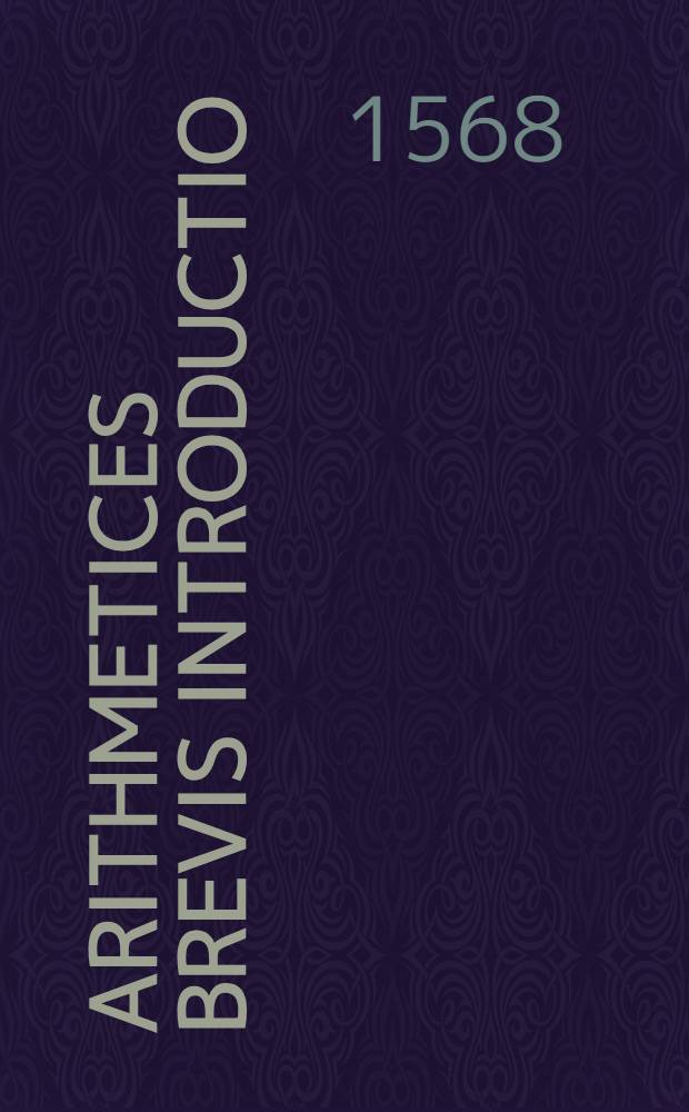 Arithmetices brevis introductio