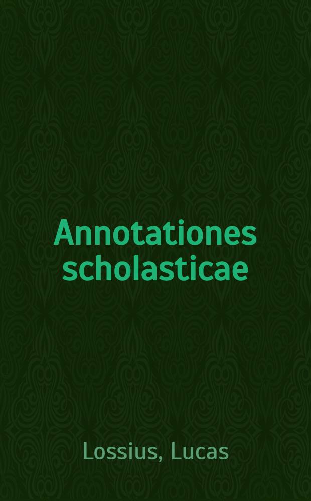 Annotationes scholasticae