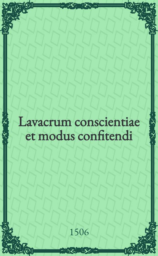 Lavacrum conscientiae et modus confitendi