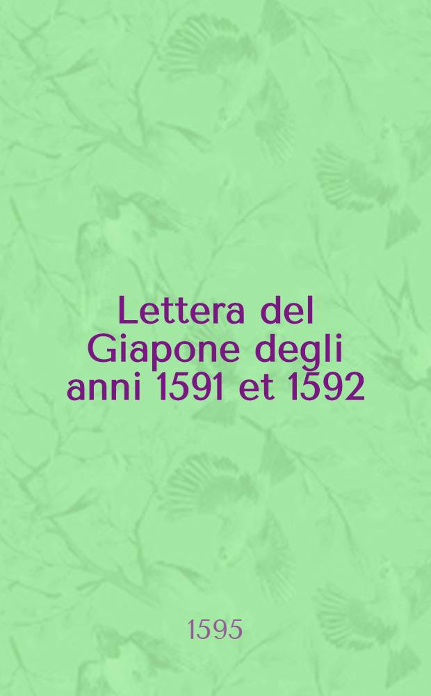 Lettera del Giapone degli anni 1591 et 1592