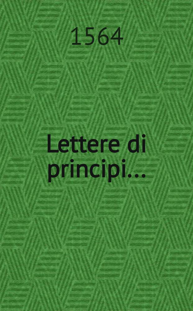 Lettere di principi...