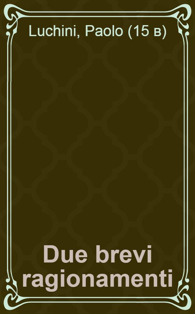 Due brevi ragionamenti