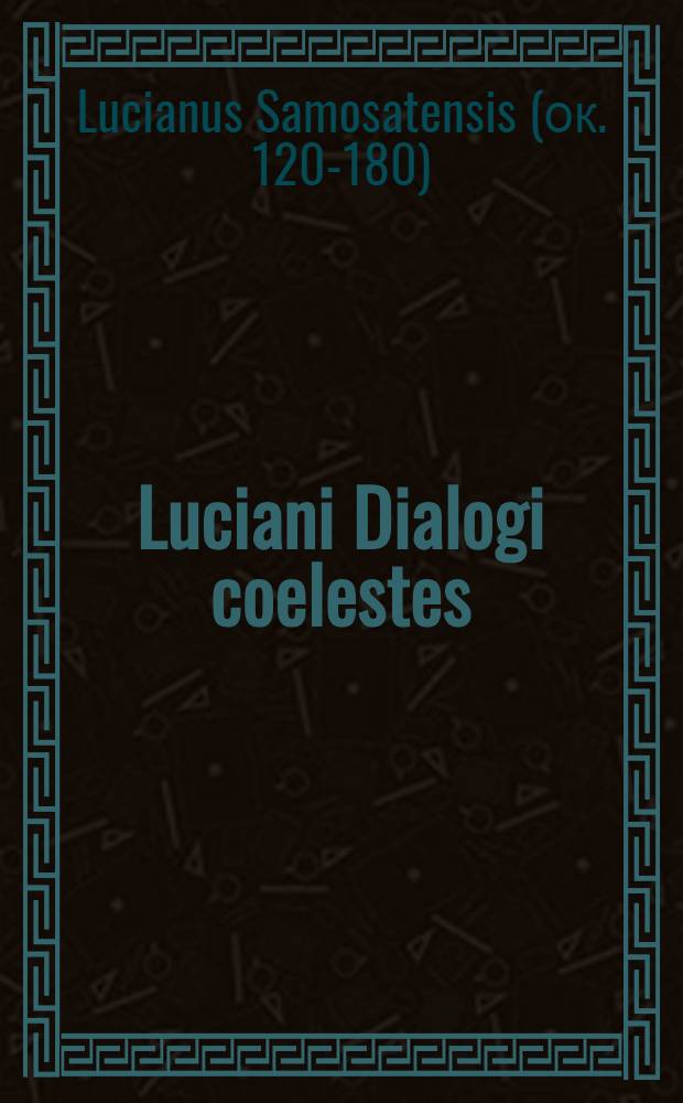 Luciani Dialogi coelestes
