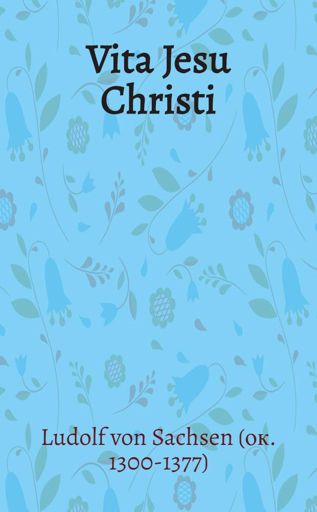 Vita Jesu Christi
