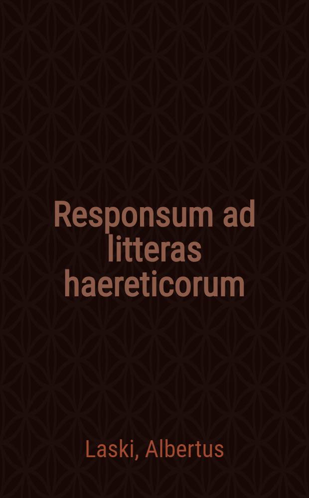 Responsum ad litteras haereticorum