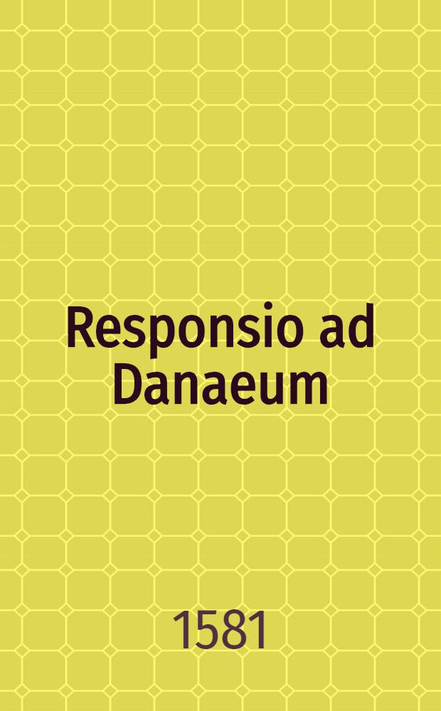 Responsio ad Danaeum