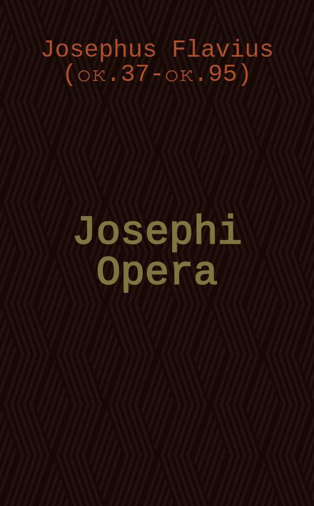 Josephi Opera