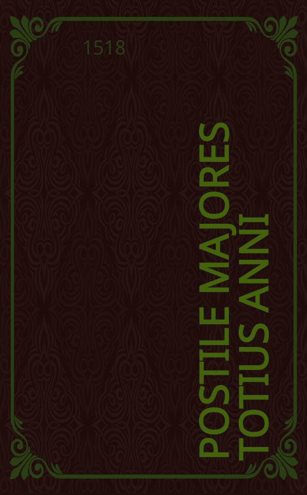 Postile majores totius anni
