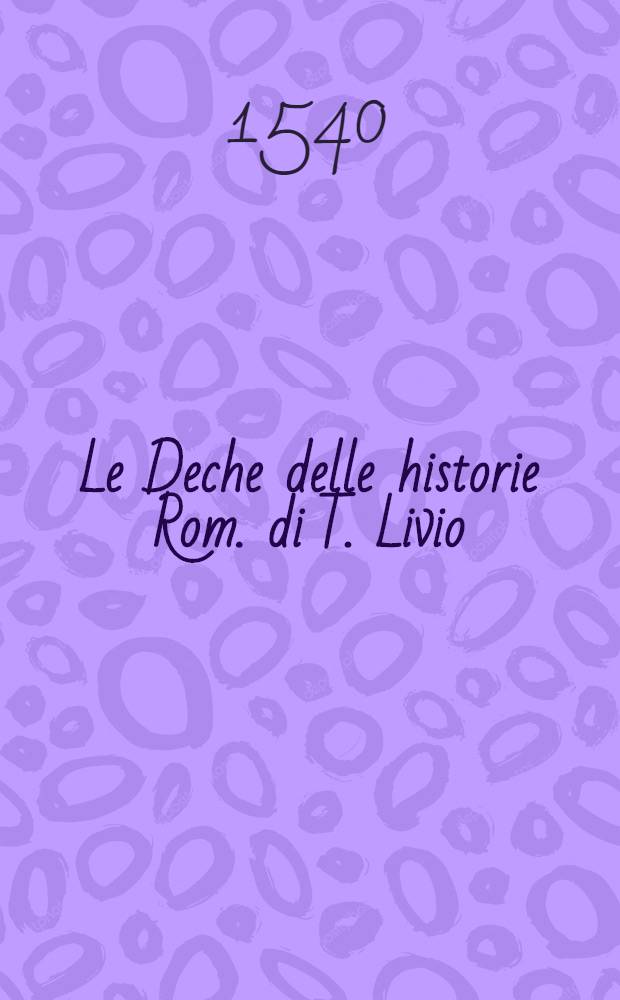 Le Deche delle historie Rom. di T. Livio