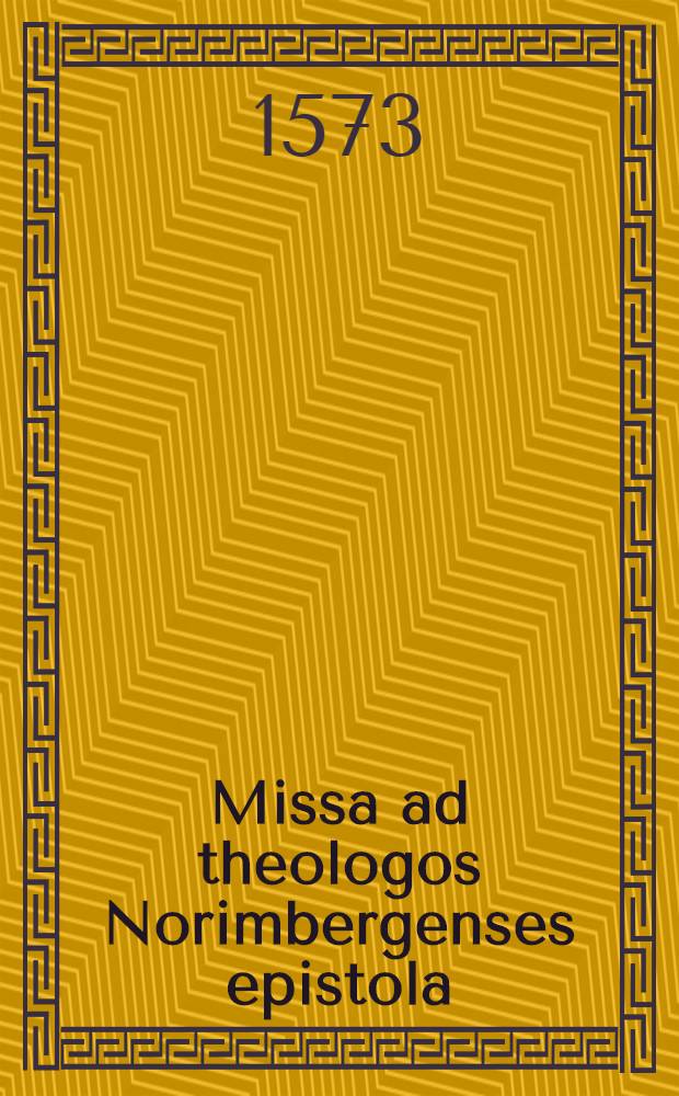 Missa ad theologos Norimbergenses epistola