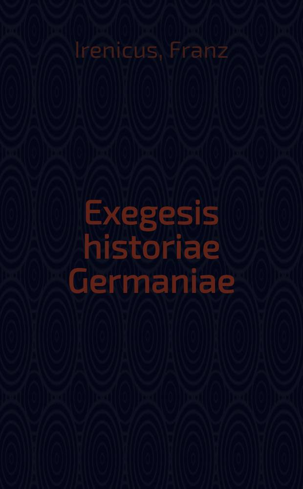 Exegesis historiae Germaniae