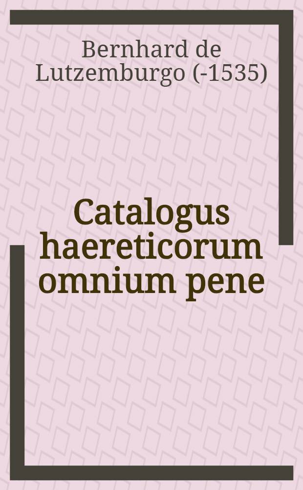 Catalogus haereticorum omnium pene