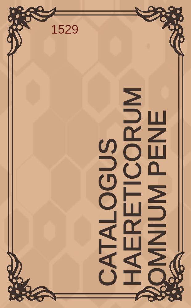 Catalogus haereticorum omnium pene