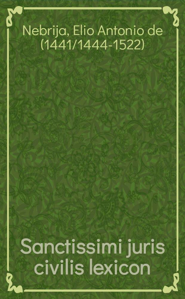 Sanctissimi juris civilis lexicon