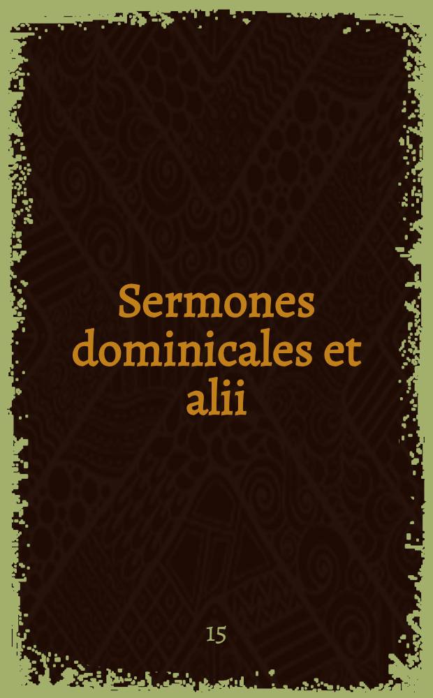 Sermones dominicales et alii