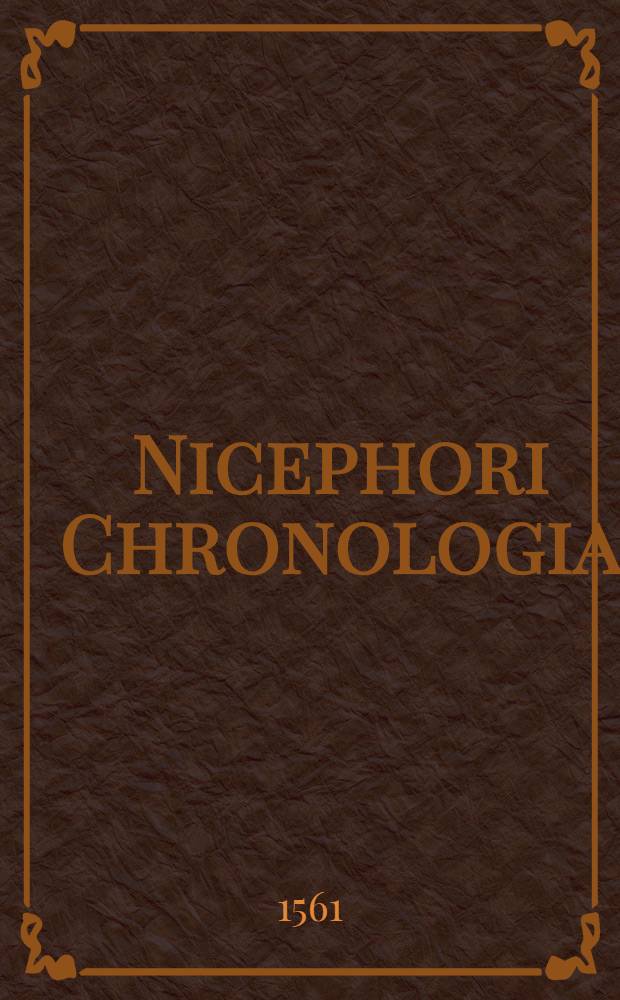 Nicephori Chronologia