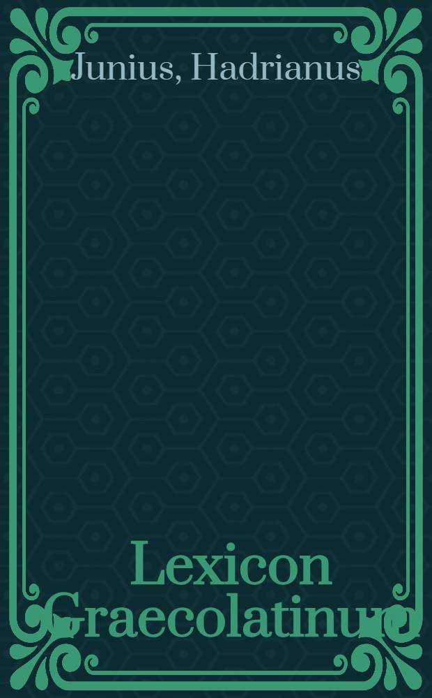 Lexicon Graecolatinum
