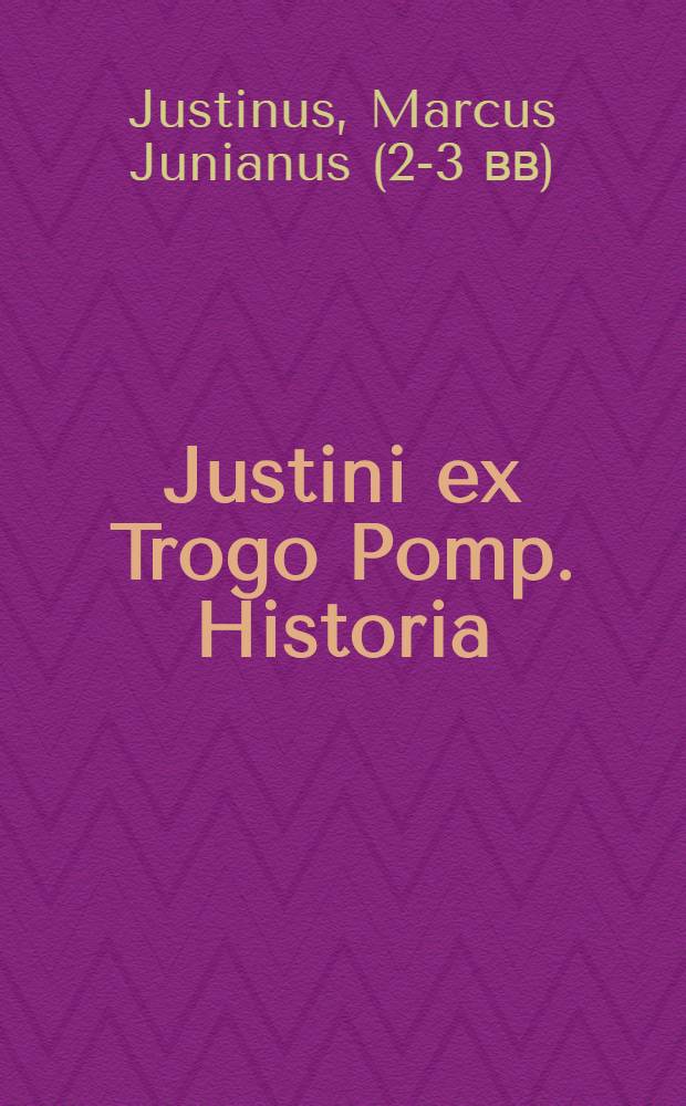 Justini ex Trogo Pomp. Historia