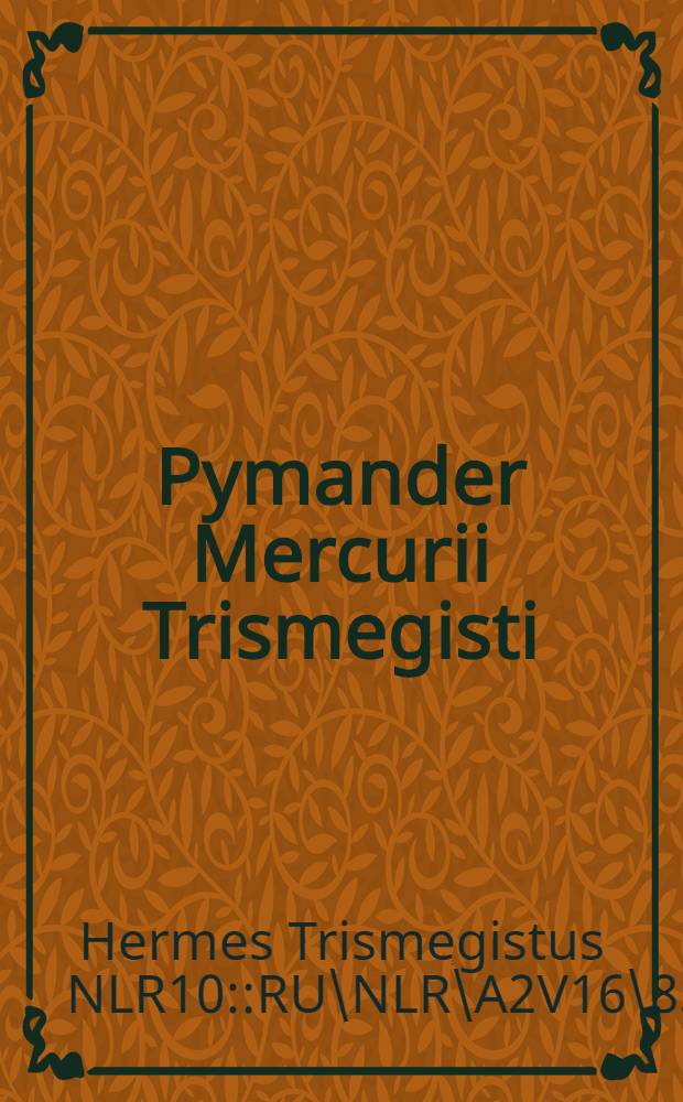 Pymander Mercurii Trismegisti