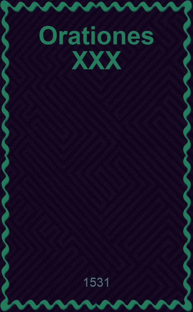 Orationes XXX