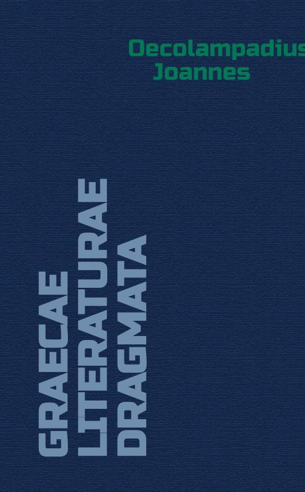 Graecae literaturae dragmata