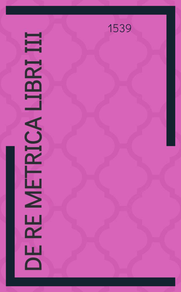 De re metrica libri III