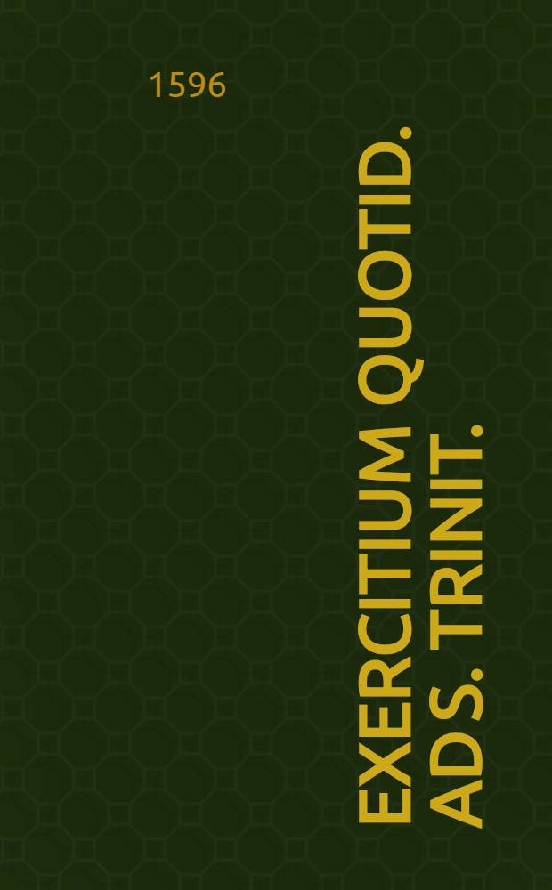 Exercitium quotid. ad S. Trinit.
