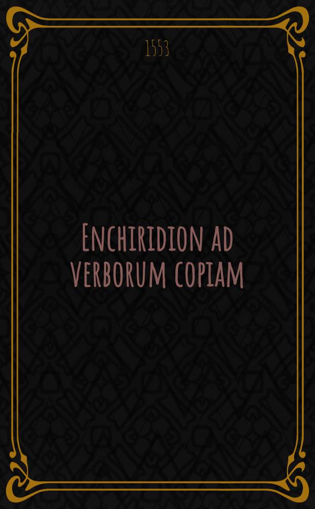 Enchiridion ad verborum copiam