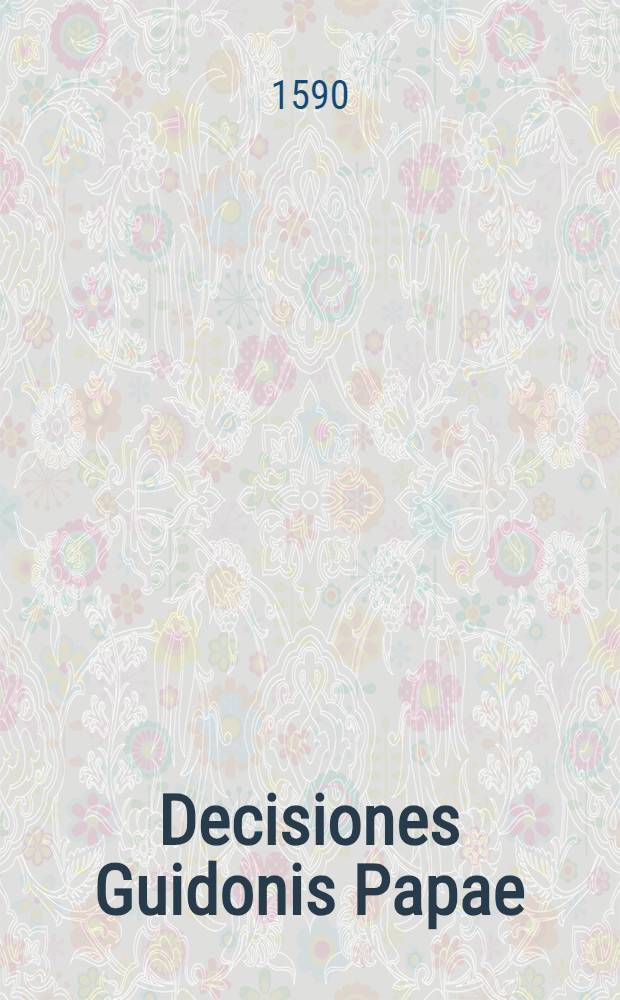 Decisiones Guidonis Papae