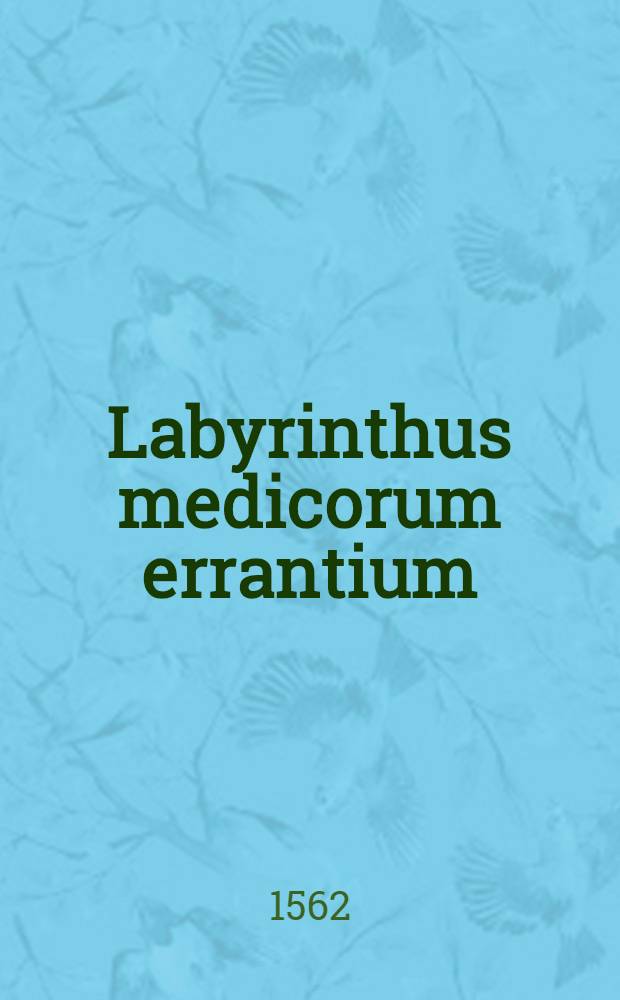 Labyrinthus medicorum errantium