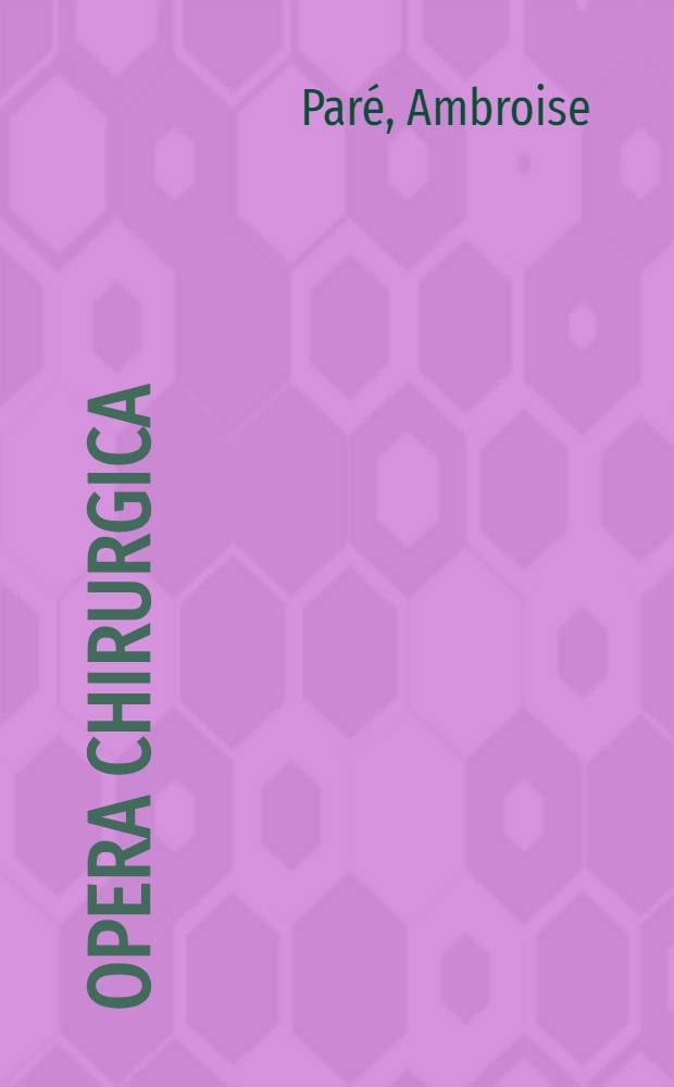 Opera chirurgica