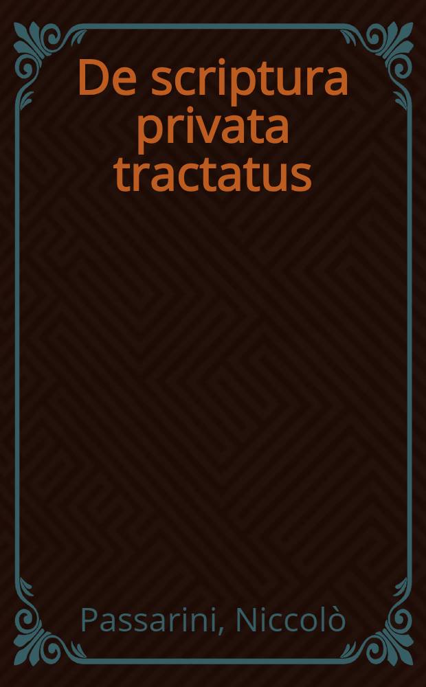 De scriptura privata tractatus