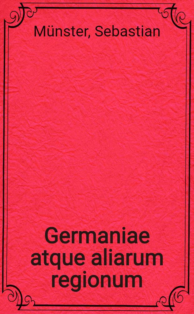 Germaniae atque aliarum regionum