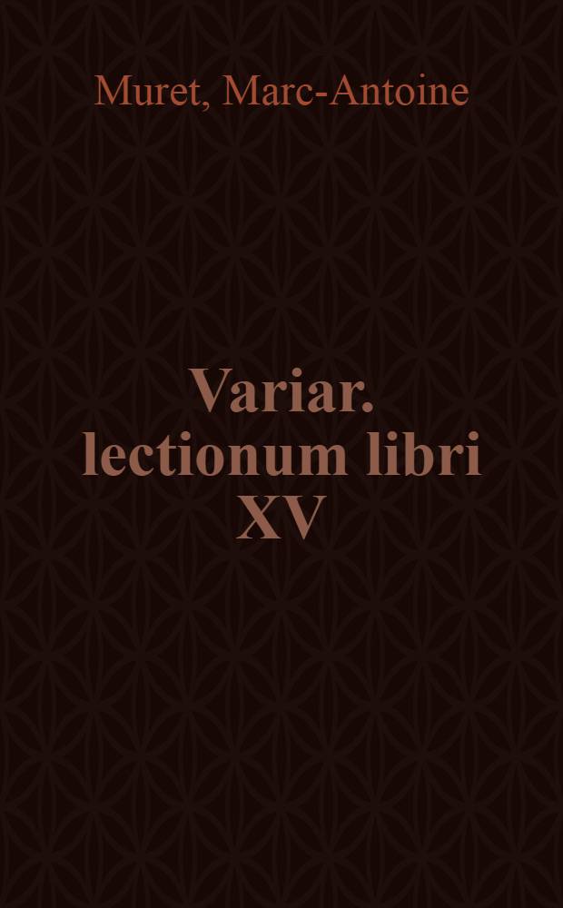 Variar. lectionum libri XV