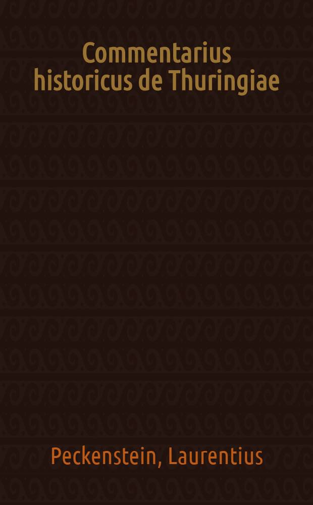 Commentarius historicus de Thuringiae
