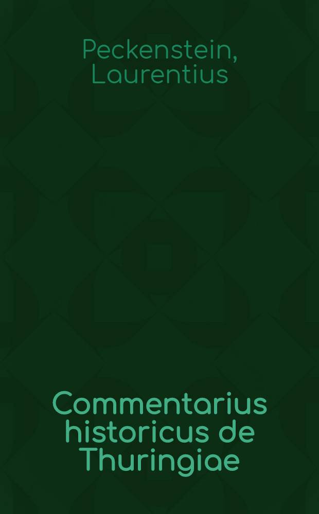 Commentarius historicus de Thuringiae