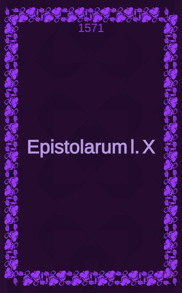 Epistolarum l. X