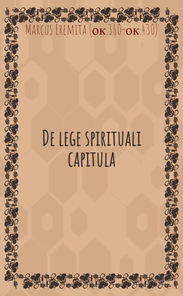 De lege spirituali capitula