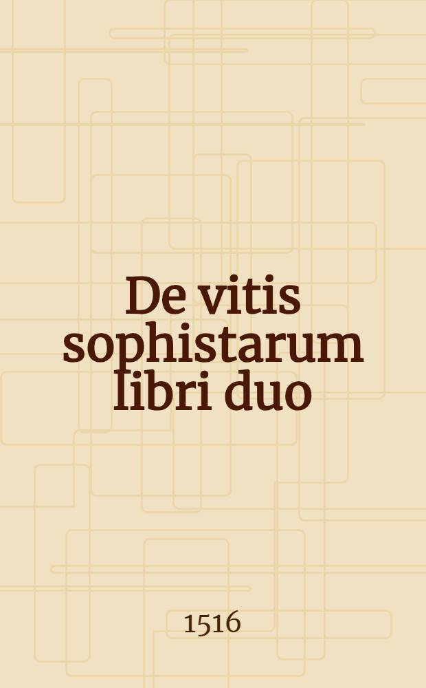 De vitis sophistarum libri duo