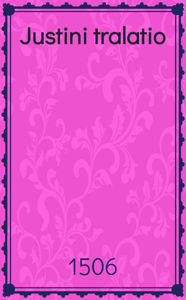 Justini tralatio