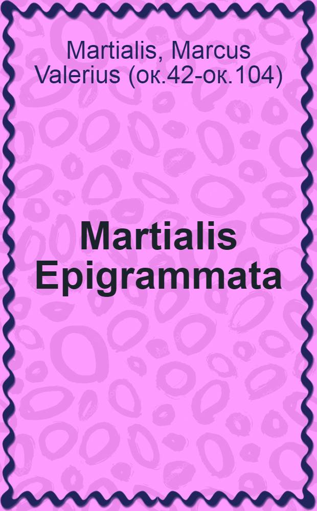 Martialis Epigrammata